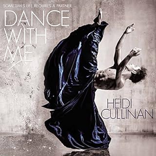 Dance with Me Audiobook By Heidi Cullinan cover art