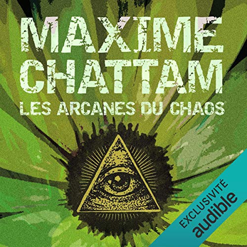 Les Arcanes du chaos Audiolivro Por Maxime Chattam capa