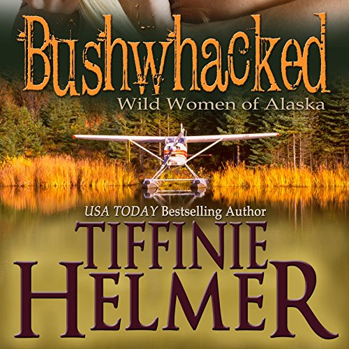 Bushwhacked Audiolibro Por Tiffinie Helmer arte de portada