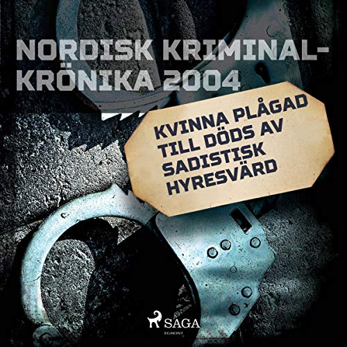 Kvinna plågad till döds av sadistisk hyresvärd Audiolivro Por div. capa