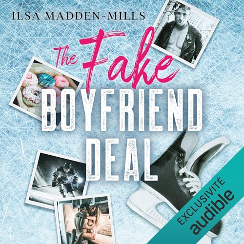 The Fake Boyfriend Deal (French Edition) cover art