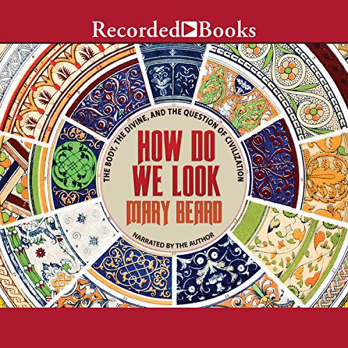 How Do We Look Audiolibro Por Mary Beard arte de portada