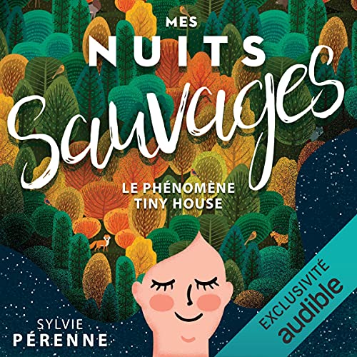 Mes nuits sauvages Audiobook By Sylvie Pérenne cover art