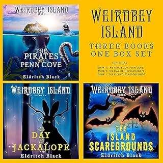 Weirdbey Island Books 1-3 Audiolibro Por Eldritch Black arte de portada