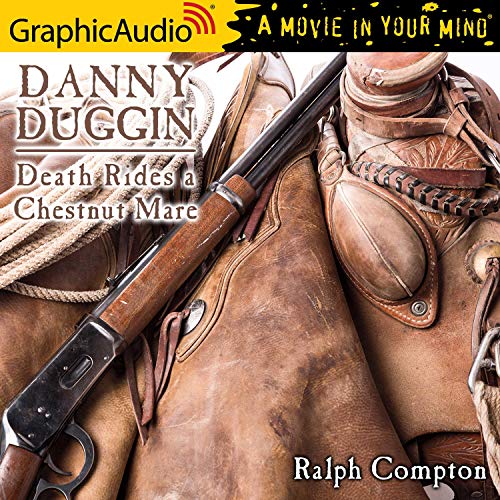 Death Rides a Chestnut Mare [Dramatized Adaptation] Audiolivro Por Ralph Compton capa