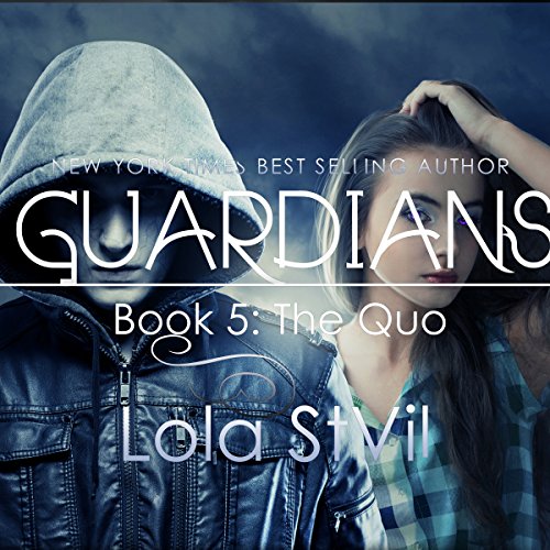 Guardians: The Quo Audiobook By Lola St.Vil cover art