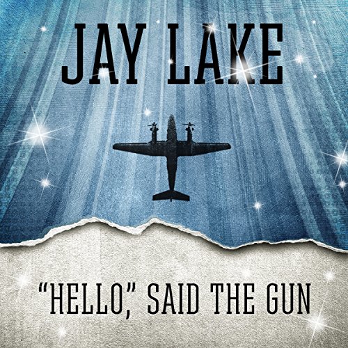 "Hello," Said the Gun cover art