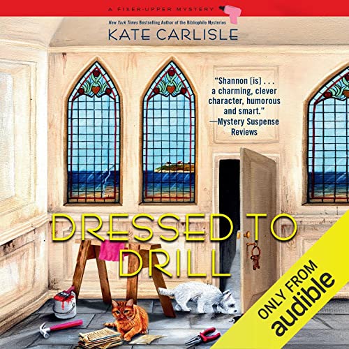 Dressed to Drill Audiolibro Por Kate Carlisle arte de portada