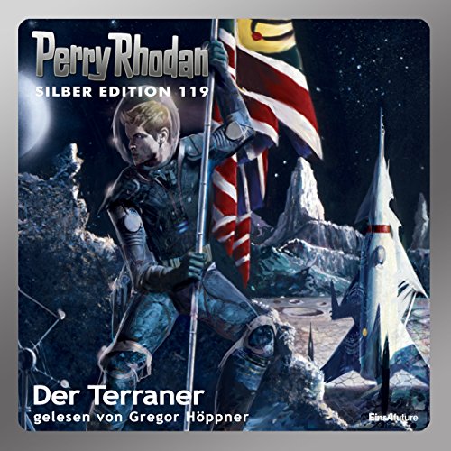 Der Terraner Audiobook By William Voltz, Marianne Sydow, Peter Terrid, Kurt Mahr, Ernst Vlcek cover art