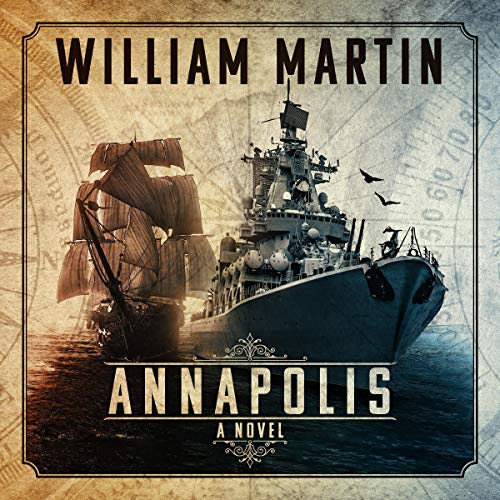 Annapolis Audiobook By William Martin cover art