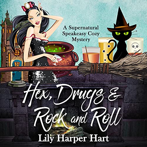 Hex, Drugs & Rock and Roll Audiolibro Por Lily Harper Hart arte de portada