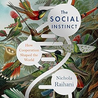 The Social Instinct Audiobook By Nichola Raihani cover art