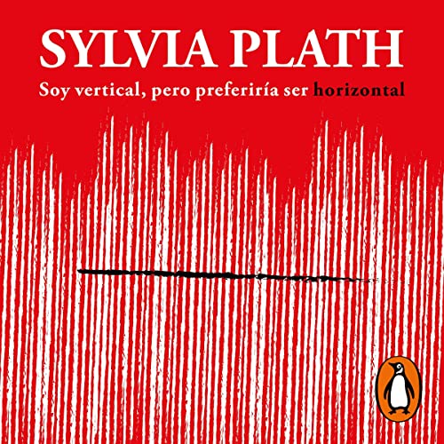 Soy vertical, pero preferiría ser horizontal [I Am Vertical, but I Would Rather Be Horizontal] cover art