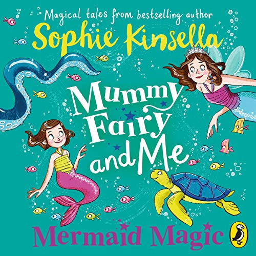 Mummy Fairy and Me: Mermaid Magic cover art