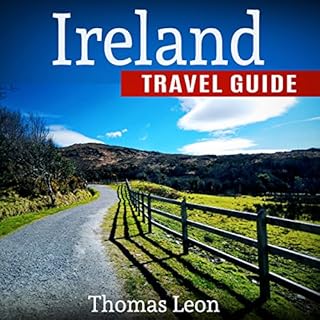 Ireland Travel Guide: The Real Travel Guide from a Traveler cover art