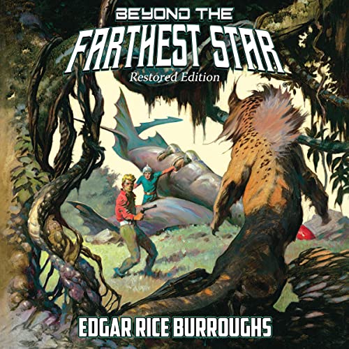 Beyond the Farthest Star: Restored Edition Audiolibro Por Edgar Rice Burroughs arte de portada