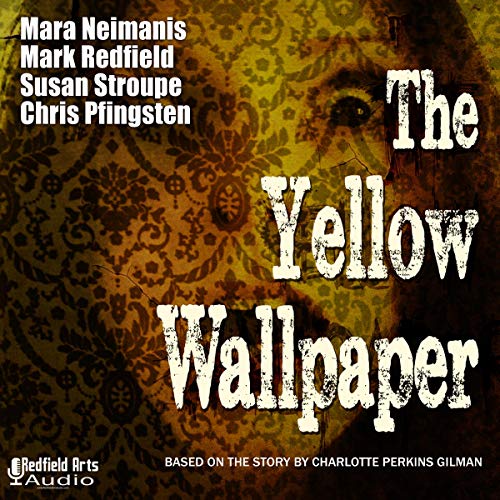 The Yellow Wallpaper cover art