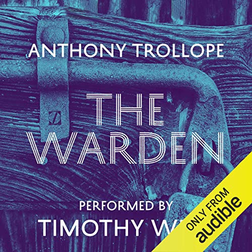 The Warden: Timothy West Version cover art