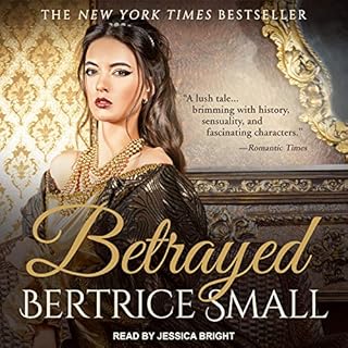 Betrayed Audiobook By Bertrice Small cover art