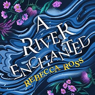 A River Enchanted Audiolibro Por Rebecca Ross arte de portada