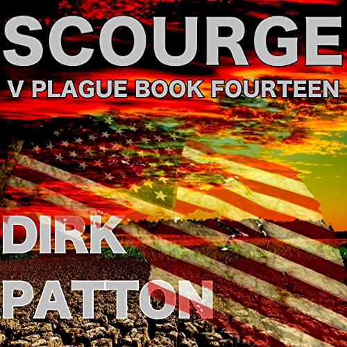 Scourge Audiobook By Dirk Patton cover art