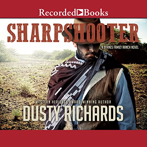 Sharpshooter Audiobook By Dusty Richards cover art