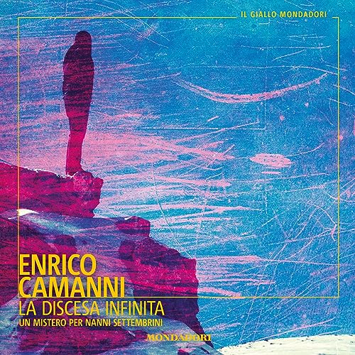 La discesa infinita Audiobook By Enrico Camanni cover art