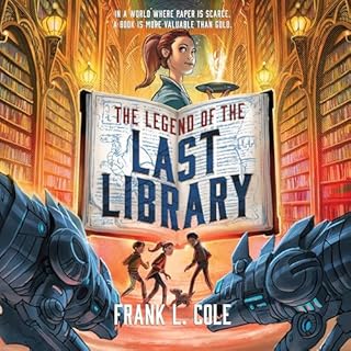 The Legend of the Last Library Audiolibro Por Frank L. Cole arte de portada