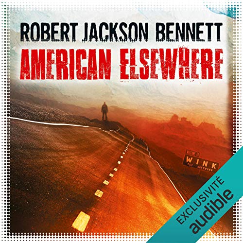 American elsewhere Audiobook By Robert Jackson Bennett cover art