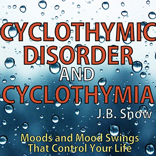 Cyclothymic Disorder and Cyclothymia cover art