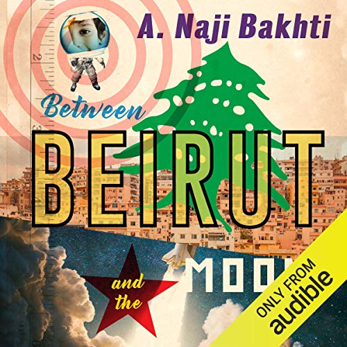 Between Beirut and the Moon cover art