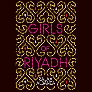 Girls of Riyadh Audiolibro Por Rajaa Alsanea arte de portada