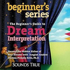 The Beginner's Guide to Dream Interpretation cover art