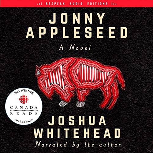 Jonny Appleseed par Joshua Whitehead