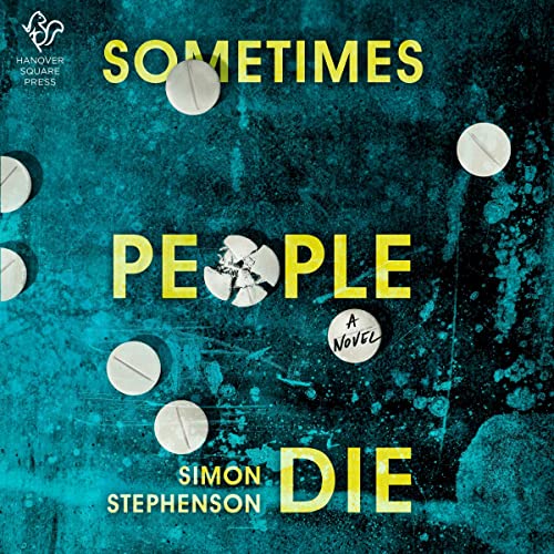 Sometimes People Die Audiobook By Simon Stephenson cover art