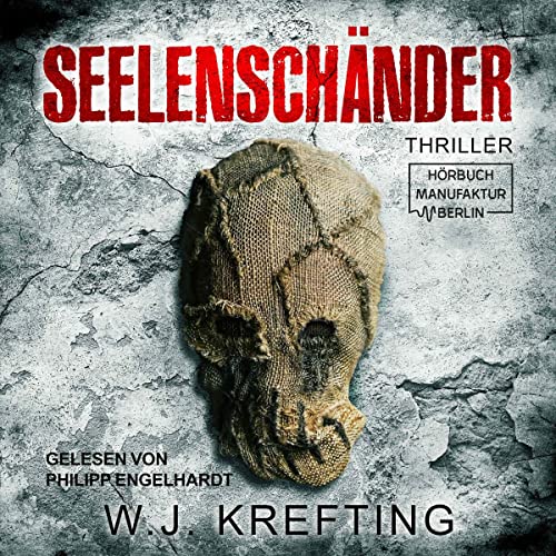 Seelenschänder Audiolibro Por W.J. Krefting arte de portada