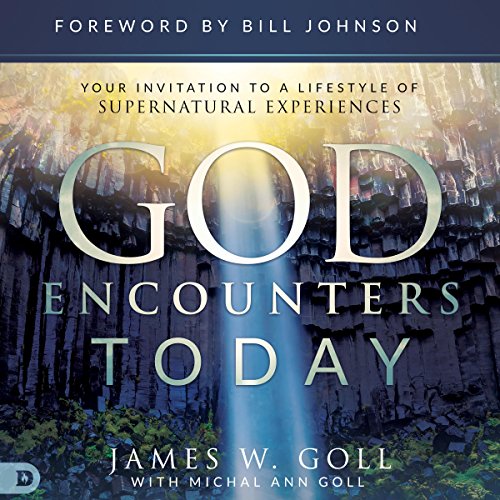 God Encounters Today Audiobook By Michal Ann Goll, James W. Goll cover art