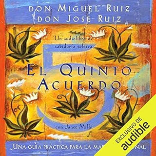 El quinto acuerdo [The Fifth Agreement] Audiolibro Por Don Jose Ruiz, Janet Mills, Don Miguel Ruiz arte de portada