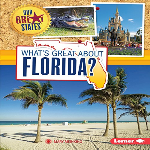 What's Great About Florida? Audiobook By Mary Meinking cover art