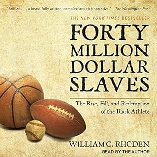 Forty Million Dollar Slaves Audiobook By William C. Rhoden cover art