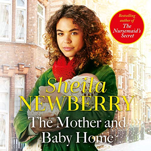 The Mother and Baby Home Audiolivro Por Sheila Everett, Sheila Newberry capa