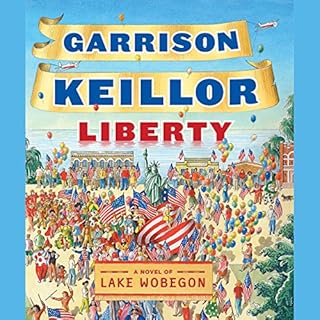 Liberty Audiobook By Garrison Keillor cover art