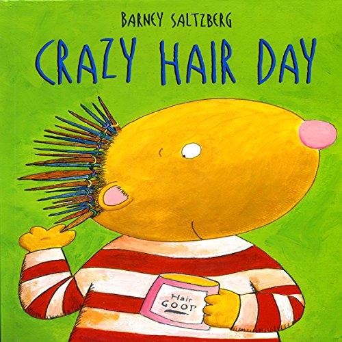 Crazy Hair Day Audiolibro Por Barney Saltzberg arte de portada