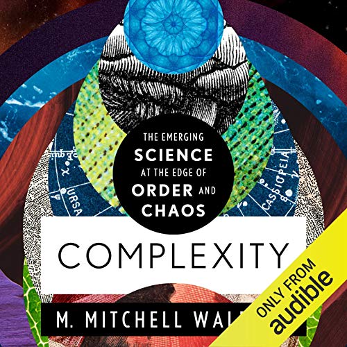 Complexity Audiobook By M. Mitchell Waldrop cover art