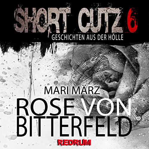 Rose von Bitterfeld cover art