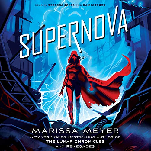 Supernova Audiobook By Marissa Meyer cover art