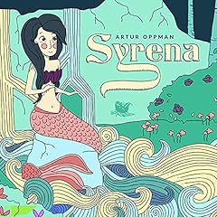 Syrena (legenda warszawska) [Mermaid (Warsaw Legend)] Audiolibro Por Artur Oppman arte de portada