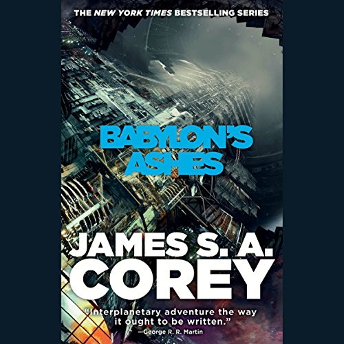 Babylon's Ashes Audiobook By James S. A. Corey cover art