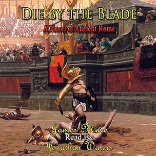 Die by the Blade Audiolibro Por James Mace arte de portada