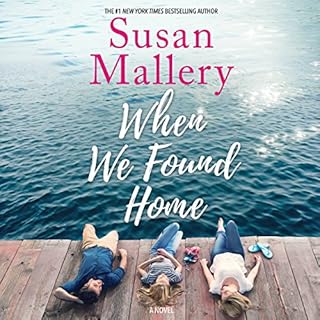 When We Found Home Audiolibro Por Susan Mallery arte de portada